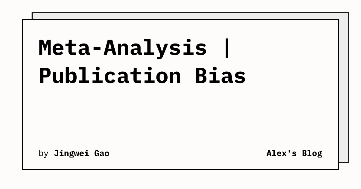 Meta-Analysis | Publication Bias